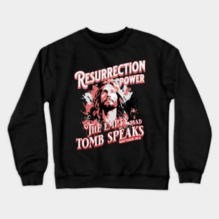 RESURRECTION POWER Easter Design Crewneck Sweatshirt